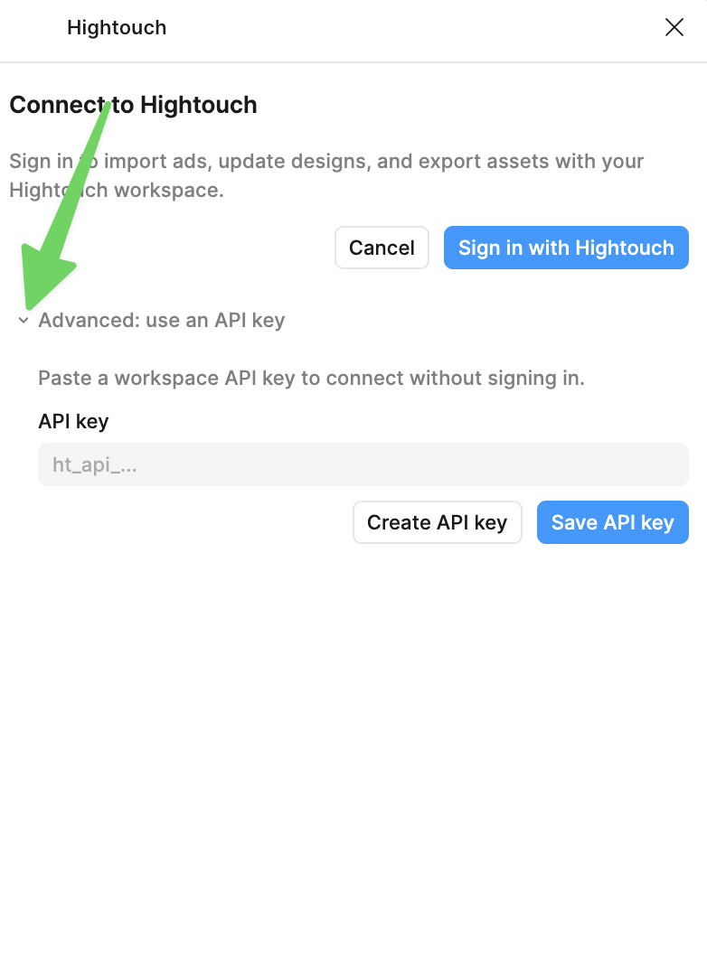 Connect to Hightouch dialog with Advanced: use an API key expanded to show the API key field