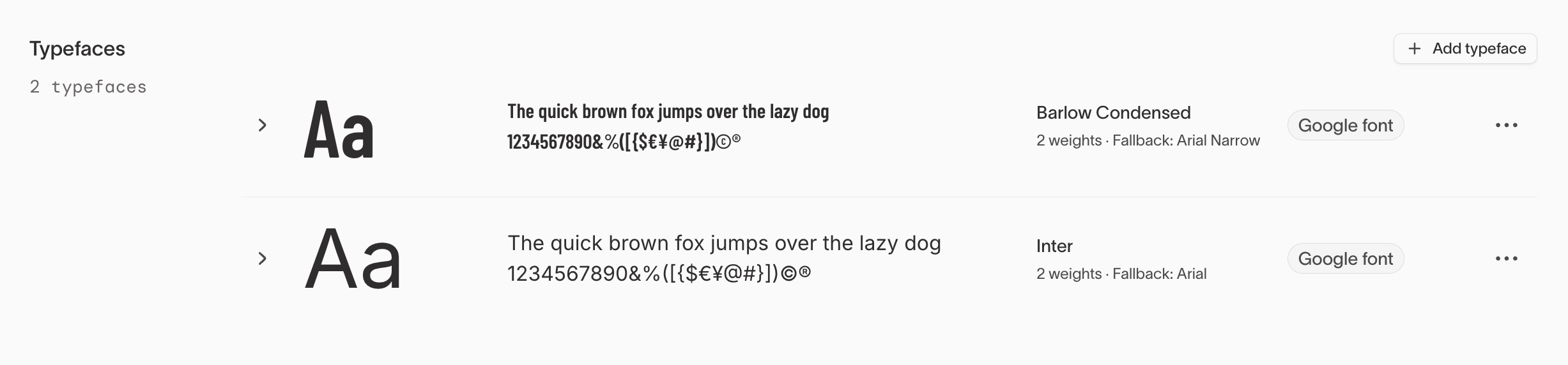 Typefaces section with two Google Fonts, each showing its weights and fallback font