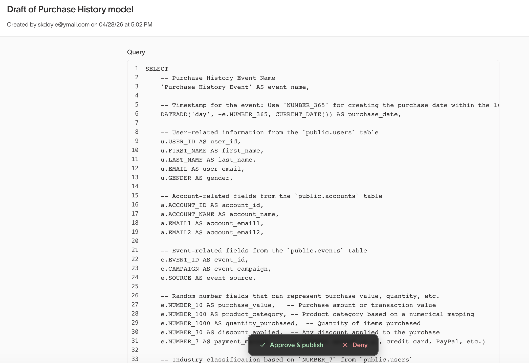 Draft review showing the model query with Approve & publish and Deny options
